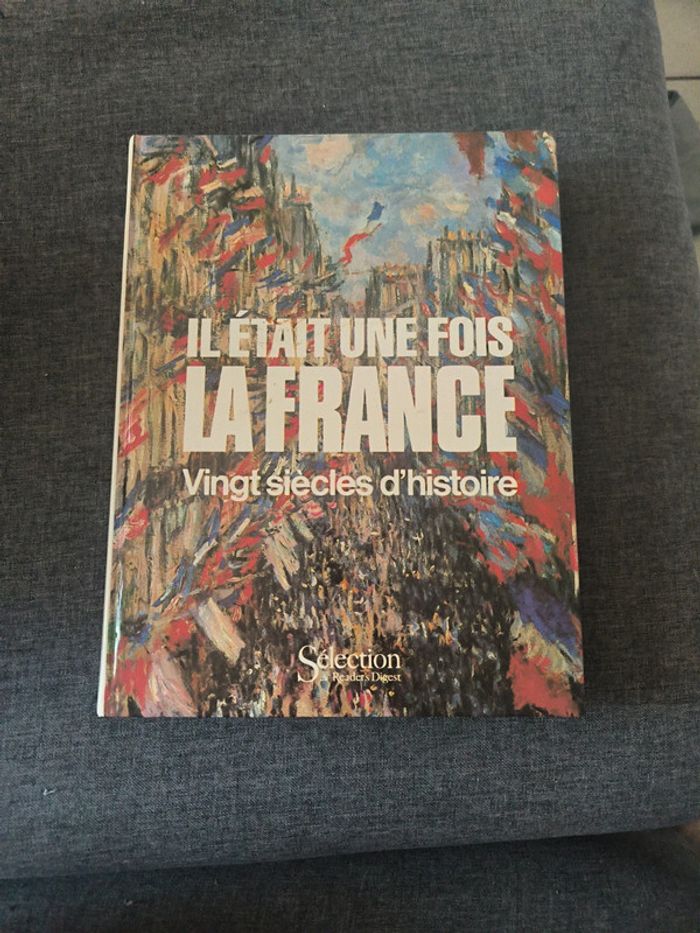Il était une fois la France 20 siècles d'histoire