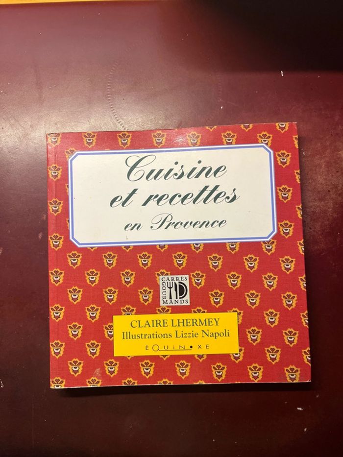 Cuisine et recettes de Provence Claire Lhermey