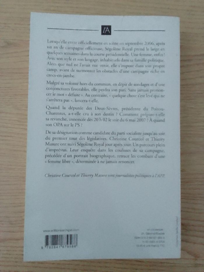 C. Courcol / T. Masure - Ségolène Royal Les coulisses d'une défaite - photo numéro 2