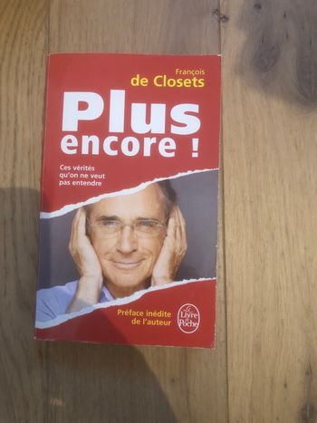Plus encore ! François de Closets