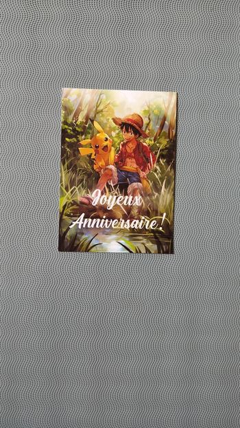 Carte anniversaire Luffy et Pikachu