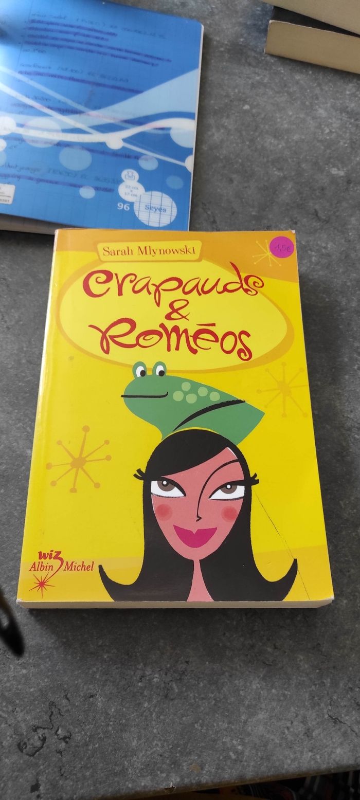 Roman junior - Crapauds et Romeos de Sarah Mlynowski