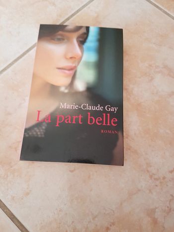 La part belle de Marie-Claude Gay