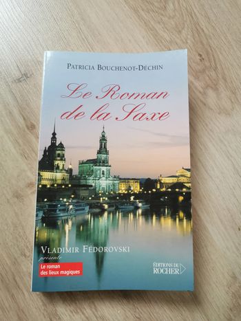 Le Roman de la Saxe, livre de Vladimir Fédorovski