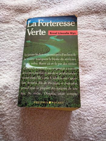 La forteresse verte de Errol Lincoln Uys