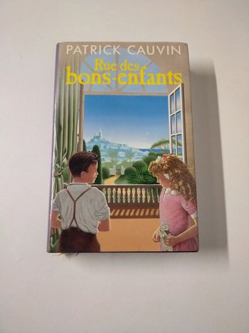 Livre Rue des bons-enfants Patrick Cauvin