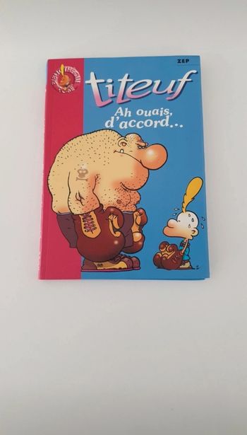Titeuf : Ah ouais, d'accord