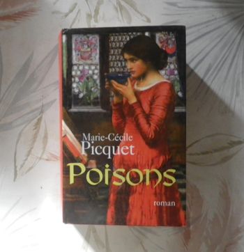 Poisons de Marie-Cécile Picquet Ed. France Loisirs