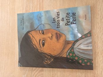 Les trois vies de Petite Perle dès 7 ans - Neuf