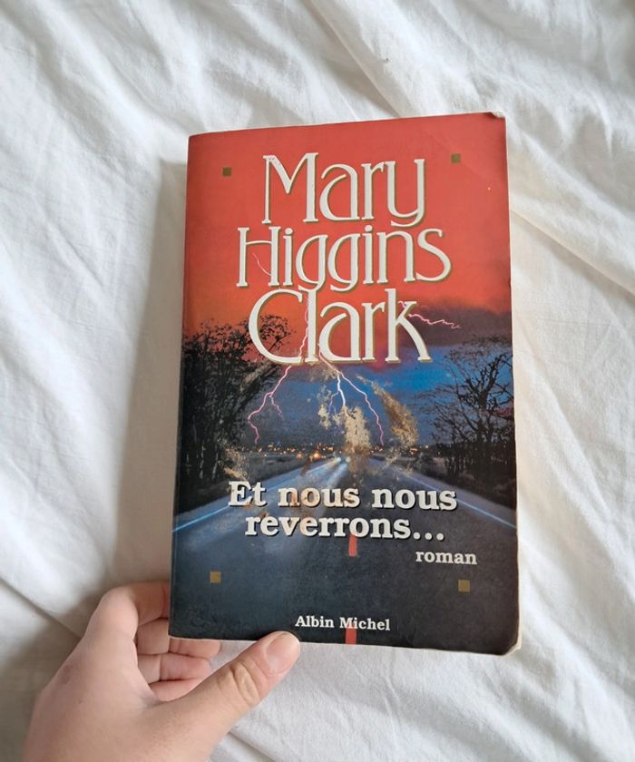 Et nous nous reverrons - Mary Higgins Clark