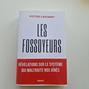 Les fossoyeurs: Révélations sur le système qui maltraite nos aînés