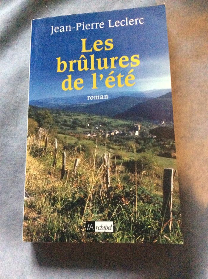 #les brûlures de l’été Jean Pierre Leclerc - photo numéro 2