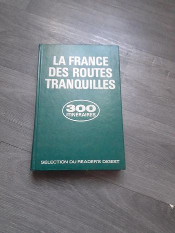 La France des routes tranquilles