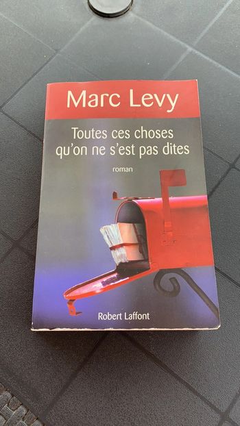 Livre brochet Marc Levy toutes ces choses qu’on ne s’est pas dites