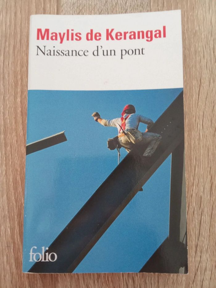 Maylis de Kerangal 🫧 Naissance d'un pont - photo numéro 1