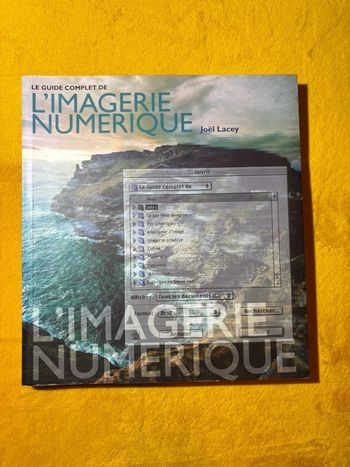 Livre Le Guide complet de l'imagerie numérique