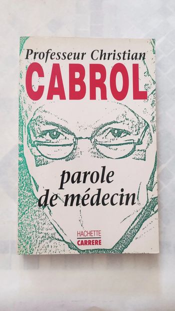 Parole de médecin