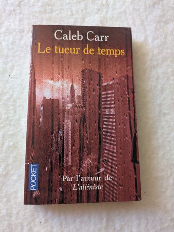 Roman "Le tueur de temps" de Caleb Carr