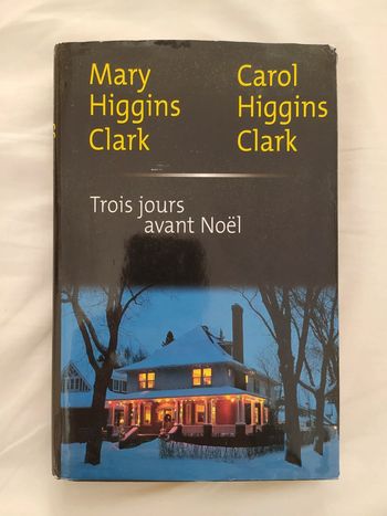 Livre Mary Carol Higgins Clark trois jours avant noel