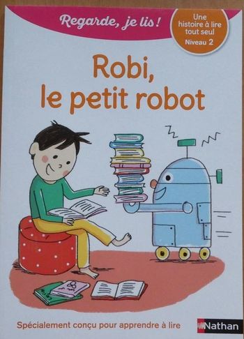 "Robi le petit robot" livre CP