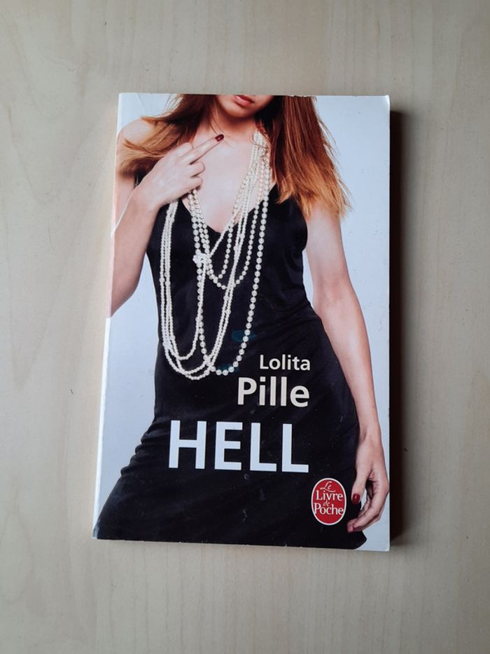 Hell de Lolita Pille