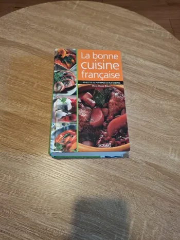 Gros livre de recette La bonne cuisine française