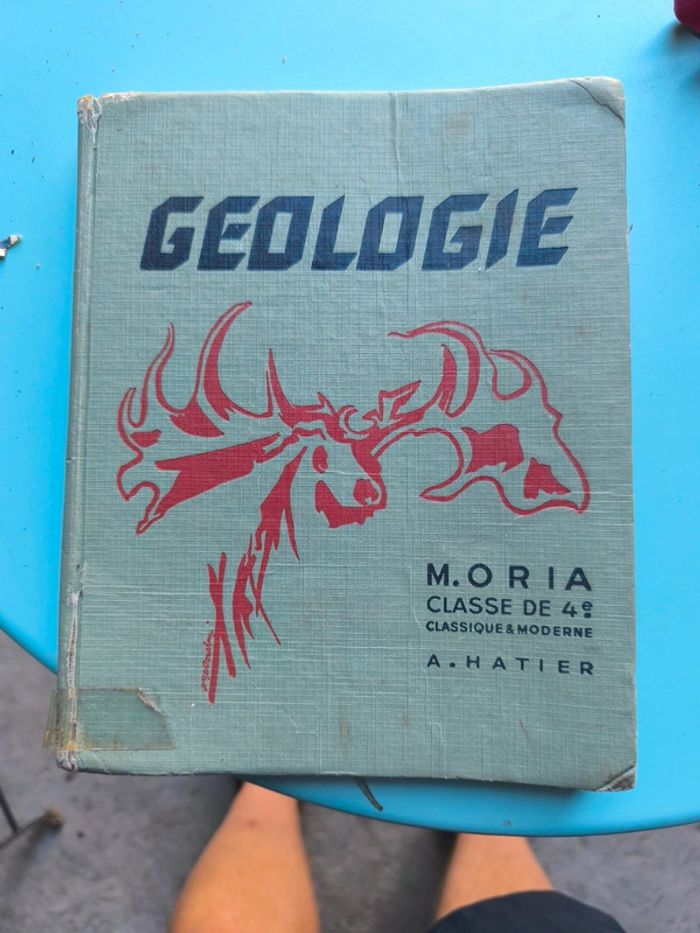 Geologie - classes de quatrieme - moria - 1957