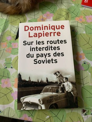 Sur les routes interdites du pays des soviets