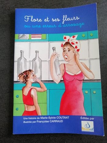 Livre Flore et ses fleurs ou une erreur d'arrosage en très bon état