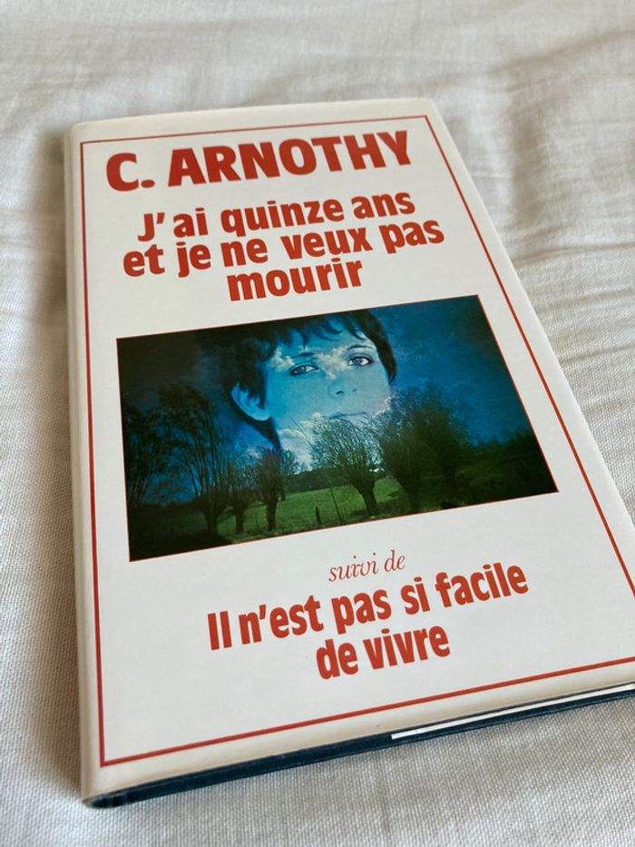 J’ai quinze ans et je ne veux pas mourir