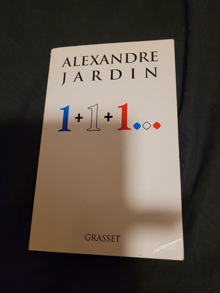 1+1+1 Alexandre Jardin