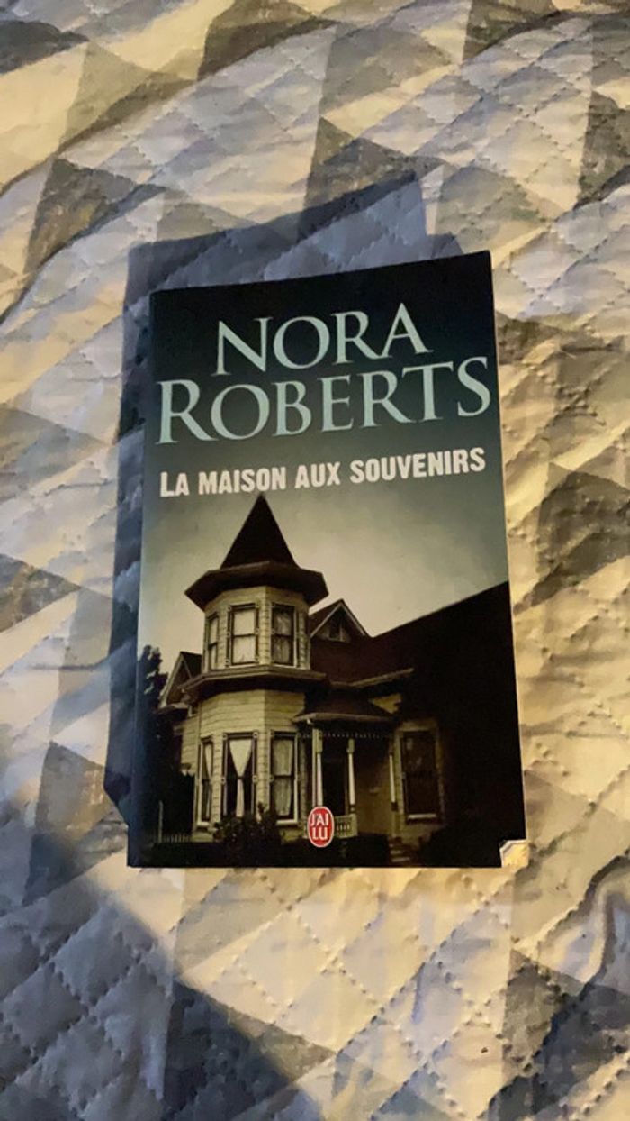 #la maison aux souvenirs Nora Roberts