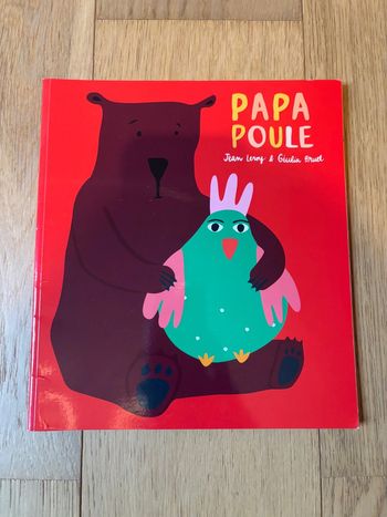 Livre école des loisirs - Papa poule