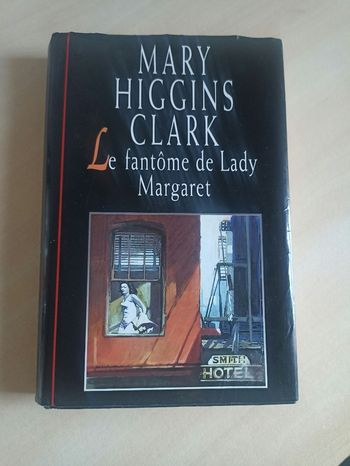 Livre Mary Higgins Clark Le fantôme de Lady Margaret 