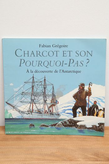 Charcot et son pourquoi-pas?