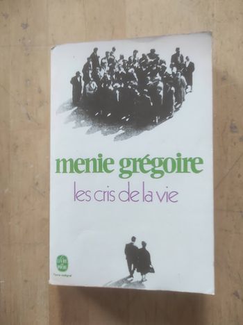 Les cris de la vie Menie Grégoire Livre de Poche 1972