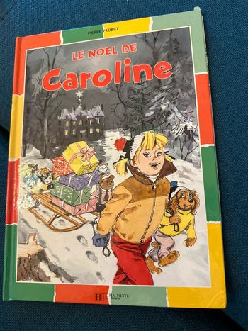 Livre album Le Noël de Caroline bd Pierre Probst état satisfaisant