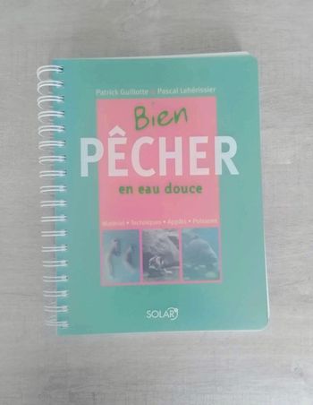 Livre Bien Pêcher en eau douce Solar