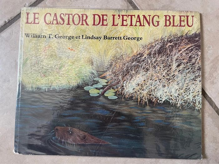 Livre le castor de l’étang bleu