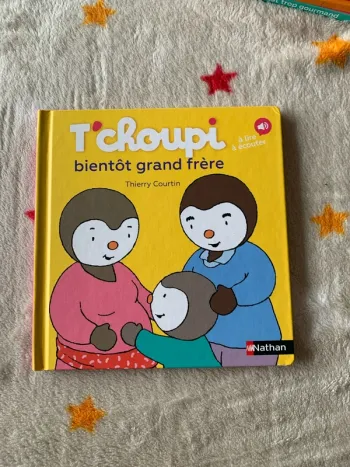 T’choupi bientôt grand frère en livre à lire à écouter très bon état