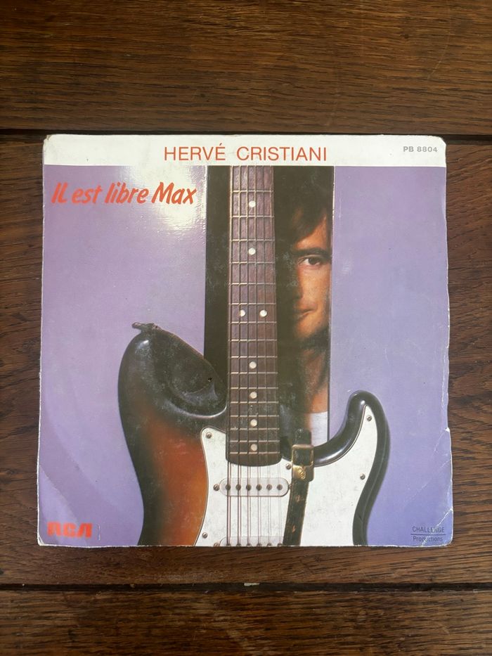 Vinyle 45 tours Hervé Cristiani Il est libre max