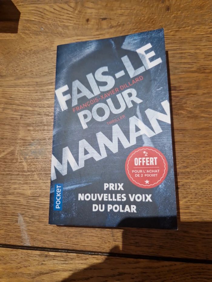 Fais-le pour maman
