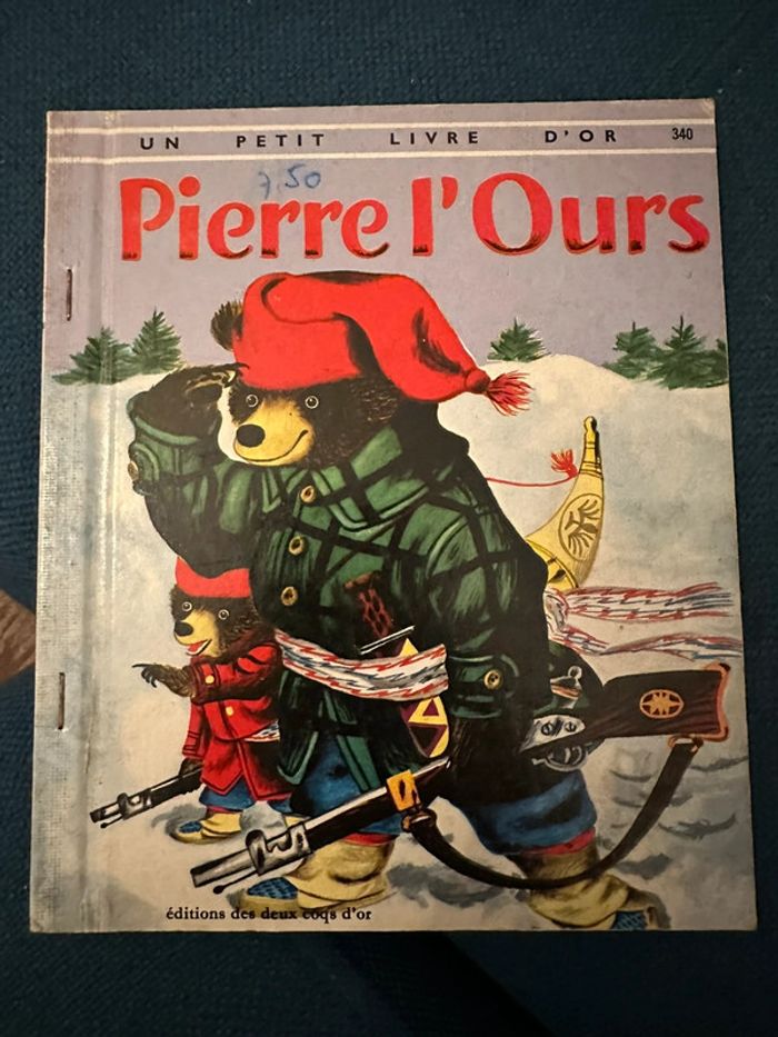 Livre ancien Un petit livre d’or deux coqs Pierre l’Ours 340 album vintage carton