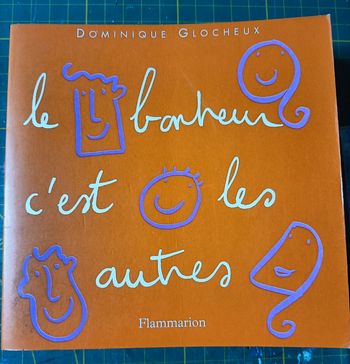 Livre "le bonheur c'est les autres " en très bon état