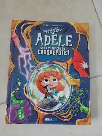 Livre mortelle adele sur les traces du croquepote