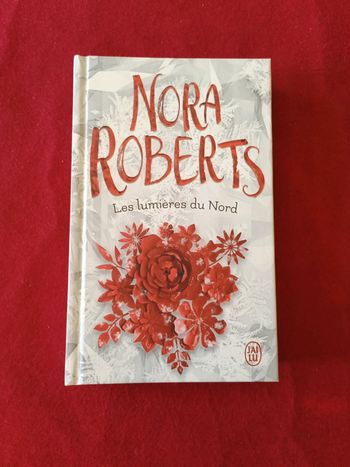 Les lumières du nord " Nora Roberts " J'ai lu