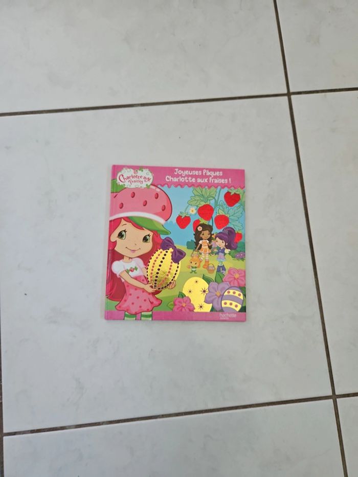 Livre Charlotte aux fraises joyeuses paques cont1