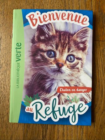 Livre Bienvenue au refuge Chaton en danger