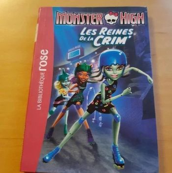 Livre bibliothèque rose - Monster high - Volume 7 - Les reines de la crim'