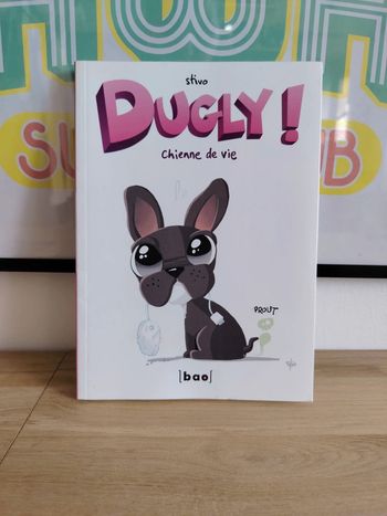 Dugly - Chienne de vie